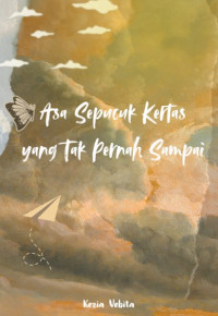 Image of E-Book Asa Sepucuk Kertas yang Tak Pernah Sampai