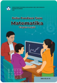 Image of EBook Buku Panduan Guru Matematika Tingkat Lanjut untuk SMA Kelas XI