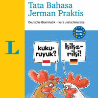 Image of Tata Bahasa Jerman Praktis : Deutsche Grammatik- Kurz und Schmerzlos