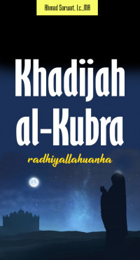 Image of EBook Khadijah Al-Kubra Radhiyallahuanha