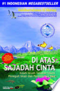 Image of EBook Di atas Sajadah Cinta : Kisah-Kisah Teladan Islami Peneguh Iman dan Penentram Jiwa