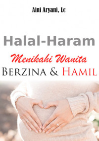 Image of Halal-haram Menikahi Wanita Berzina dan Hamil