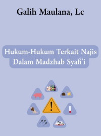 Image of Hukum-hukum Terkait Najis Dalam Madzab Syafi’i