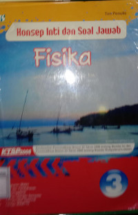 Image of Konsep Inti dan Soal Jawab Fisika Untuk Kelas XII SMA dan MA