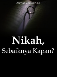 Image of Nikah Sebaiknya Kapan?