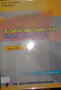 Image of Soal & Pembahasan Olimpiade Sains Nasional Bidang Matematika Tingkat Nasional (OSN) Tahun 2002-2011