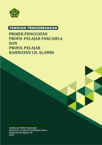 Image of EBook Panduan Pengembangan Projek Penguatan Profil Pelajar Pancasila dan Profil Pelajar Rahmatan lil Alamin