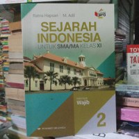 Image of Sejarah Indonesia Untuk SMA/MA Kelas XI Kelompok Wajib