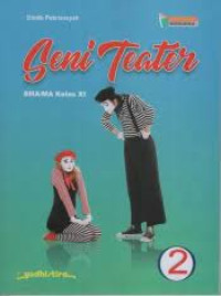 Image of Seni Teater 2 Kelas XI SMA/MA