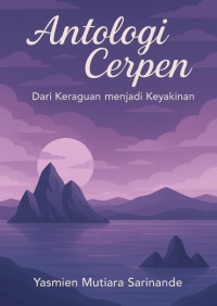 Image of E-Book Antologi Crpen Dari Keraguan Menjadi Kenyataan