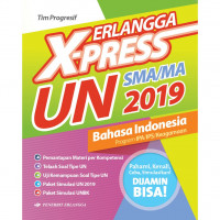 Image of X-Press UN SMA/MA 2019 Bahasa Indonesia Program IPA/IPS/ Keagamaan