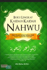 Image of Buku Lengkap Kaidah- Kaidah Nahwu : Cara Mudah Belajar Bahasa Arab dengan Lengkap dan Sistematis