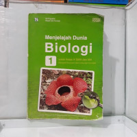Image of Menjelajah Dunia Biologi untuk Kelas X SMA dan MA Kelompok Peminatan Matematika dan Ilmu-ilmu Alam