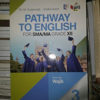 Image of Pathway To English for SMA/MA Grade XII Kelompok Wajib