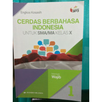 Image of Cerdas Berbahasa Indonesia Jiid 1 Untuk SMA/MA Kelas X Kelompok Wajib