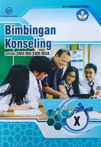 Image of Bimbingan Konseling untuk SMA/MA/SMK/MAK Kelas X
