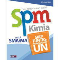 Image of Spm Kimia Untuk SMA/MA : Siap Tuntas Menghadapi UN