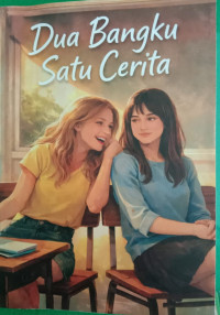 Image of Dua bangku satu cerita