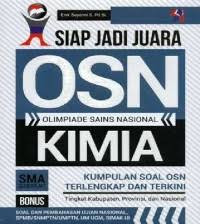 Image of Siap Jadi Juara Olimpiade Sains Nasional Kimia SMA