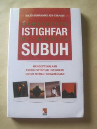 Image of Dahsyatnya Istiqfar Di Waktu Subuh