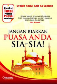 Image of Jangan Biarkan Puasa Anda Sia-sia!