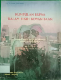 Image of KUMPULAN FATWA DALAM FIKIH KEWANITAAN: 99 Tanya-Jawab Masalah-Masalah Wanita Kontemporer