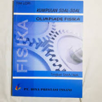 Image of Kumpulan Soal- Soal olimpiade Fisika Tingkat SMA / MA