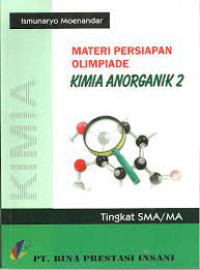 Image of Materi Persiapan Olimpiade kimia Anorganik 2 Tingkat SMA / MA