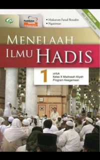 Image of Menelaah Ilmu Hadis untuk Kelas X Madrasah Aliyah Program Keagamaan