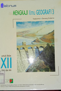 Image of Mengkaji Ilmu Geografi 3 KELAS XII