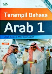 Image of Terampil Bahasa Arab 1 untuk Kelas X Madrasah Aliyah